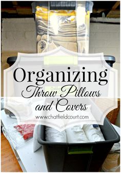 organizing through pillows and covers with text overlay that reads organizing throw pillows and covers