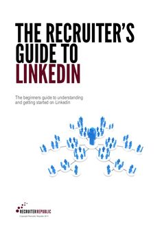 the recruit's guide to linkedin is shown in blue and black text on a white background