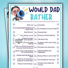 a printable poster with the words would dad rather be father? and an image of a man holding a megaphone