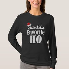 Santa's Favorite Ho funny Women's Christmas shirt Butterfly Girl, Old T Shirts, Good Girl, Christmas Merry, T Shirt Diy, Diy Shirt, Family Kids, Design T Shirt, Merry Xmas