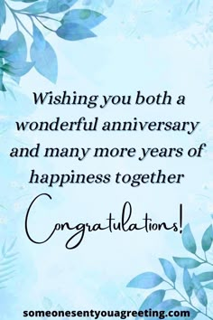 congratulations card with blue leaves and the words wishing you both a wonderful anniversary and many more years of happiness