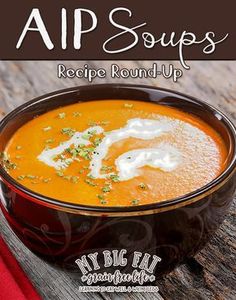 49 AIP soups roundup Aip Soup