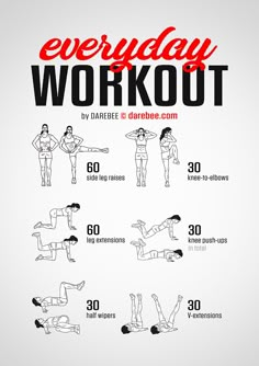 an exercise poster with the words everyday workout written in red and black on white background