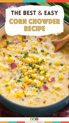 the best and easy corn chowder recipe