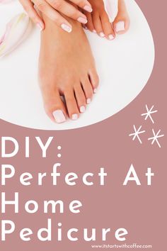 The best DIY perfect at home pedicure ever with the right tools to use to make your pedicure last a lot longer and look even better Opi Dutch Tulips, Coffee Blog, Best Lotion, Wellness Travel, Best Diy, Cute Sandals