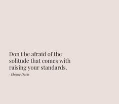 Life Quotes Love, Don't Be Afraid, A Quote, Be Afraid, Poetry Quotes, Note To Self, Pretty Words, Mantra, Inspirational Words