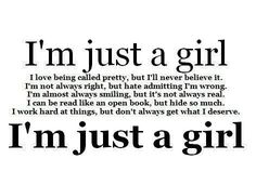 i'm just a girl