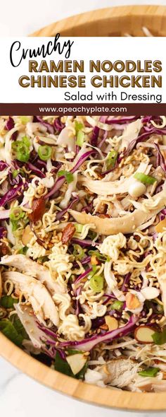 chicken salad with noodles and vegetables in a wooden bowl on a marble counter top, with text overlay reading crunchy creme noodles chinese chicken salad