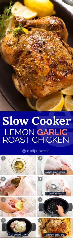 lemon garlic roast chicken slow cooker cookbook with instructions to make it easy and delicious