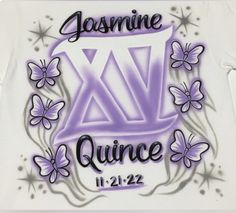 a t - shirt with the name and butterflies on it, saying'jesmine quince 11 / 22