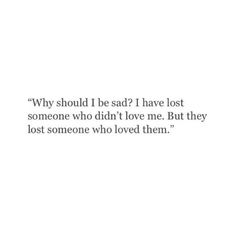 Up Quotes, Breakup Quotes, Real Quotes, Fact Quotes, Love Me, Relatable Quotes