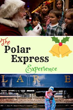 the polar express experience with santa claus and children