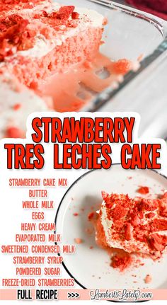 a close up of a piece of cake on a plate with the words strawberry tres lices cake