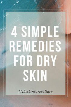 In this article, you will learn about the types, causes, and treatments of dry skin you should understand to keep your skin healthy and hydrated. Normal Skin Type, Dry Skin Remedies, Extra Dry Skin, Combination Skin Type, Skin Spots, Laser Skin, Vitamins For Skin, Skin Care Steps, Simple Home