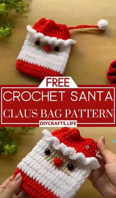 crochet santa claus bag pattern with text that reads, free crochet santa claus bag pattern