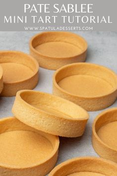 Learn how to bake a perfect Pâte Sablée Tart Shells Recipe, Tart Crust Recipe, Shortcrust Pastry Recipes, Short Pastry, French Tart, Creaming Method