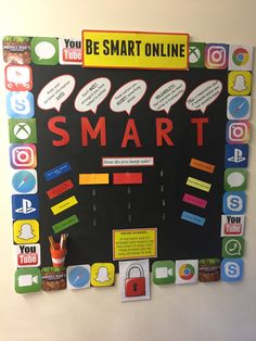 a bulletin board with words and pictures on it that say smart, you can be smart online