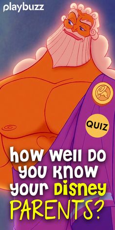 a cartoon character with the caption how well do you know your disney parents?