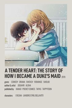 a tender heart - the story of how i become a duke's maid 2013