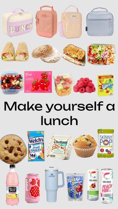 the words make yourself a lunch are surrounded by images of food and drinks, including muffins