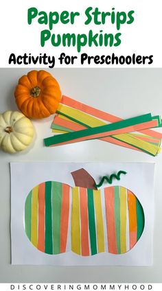 paper strips and pumpkins for toddlers and preschoolers to make with the kids