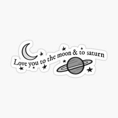 i love you to the moon and back sticker