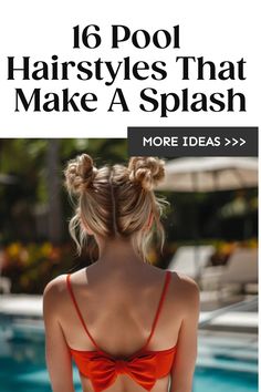 Woman with her back turned, showcasing a double bun hairstyle by a pool, accompanying article about pool hairstyles. Pool Hairstyles With Extensions, Cute Pool Hairstyles Long Hair, Easy Hot Day Hairstyles, Easy Pool Hairstyles For Medium Hair, Easy Pool Hairstyles For Short Hair, Simple Pool Hairstyles, Best Pool Hairstyles, Float Trip Hair, Women’s Hairstyles For Summer