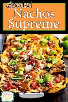 Loaded Nachos Supreme Macho Nachos Recipes, Nachos Supreme Homemade, Restaurant Style Nachos, Extreme Nachos, Deluxe Nachos, Barbecue Nachos, Nacho Recipe, Nachos Supreme