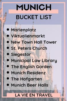 the top ten things to do in munich bucket list with text overlay