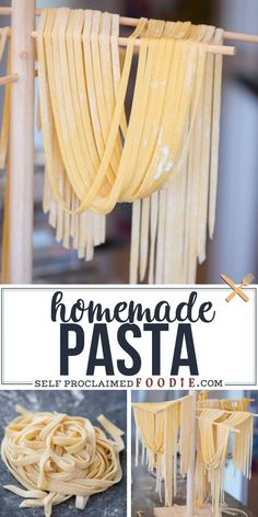 homemade pasta hanging from a clothes line with text overlay that reads homemade pasta step - by - step