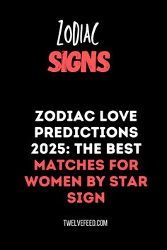 zodiac love predicts the best matches for women by star sign on tweeteeed com