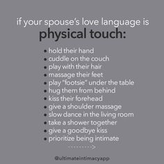 a poster with the words, if your spouse's love language is physical touch