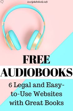 headphones with the text free audiobooks legal and easy to use website with great books