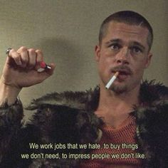 Fightclub Bradpitt, Club Quote, Tyler Durden, David Fincher, I Love Cinema, Vie Motivation, Brad Pitt