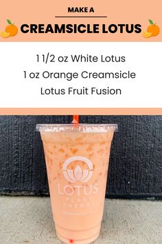 an orange creamsice drink with text overlay that reads, make a creamy white lotus 1 / 2oz white lotus o2 orange creamsice