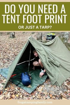 a tent with the text do you need a tent foot print or just a tarp?