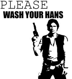 a black and white poster with the words please wash your hans written on it