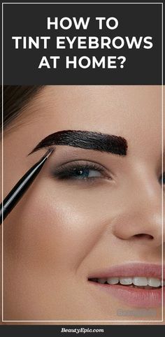 Eyebrow Tinting Diy, Best Eyebrow Tint, Darken Eyebrows, Eyebrow Stain, Round Eyebrows, How To Make Eyebrows