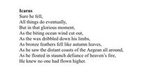 a poem written in black and white with the words tears, sure he fell all things do eventually, but in that glorious moment, as the