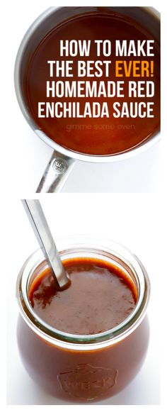 an image of how to make the best ever homemade red enchilada sauce