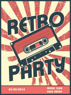 a retro party poster with an audio cassette