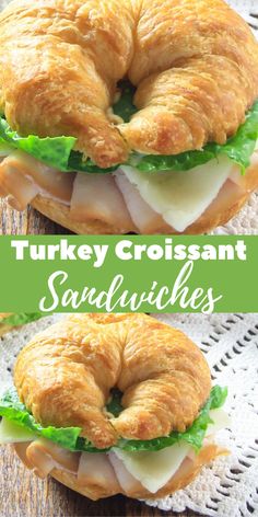 two pictures of turkey croissant sandwiches with lettuce and cheese on them