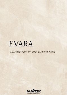 the cover of evara meaning gift of god's sanki name, written in black