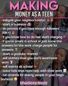 a poster with the words making money as a teen