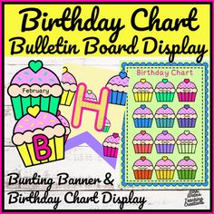 birthday chart bulletin board display with cupcakes