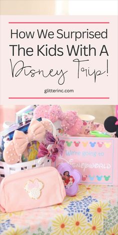 the disney trip with text overlay that reads how we surprised the kids with a disney trip