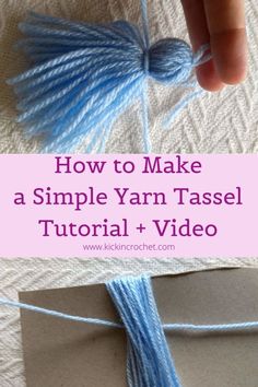 someone is making a simple yarn tassel with the words how to make a simple yarn tassel