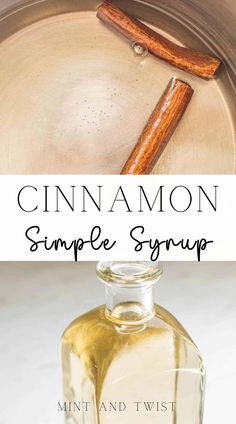 a bottle of cinnamon syrup next to an empty glass jar with cinnamon stick in it