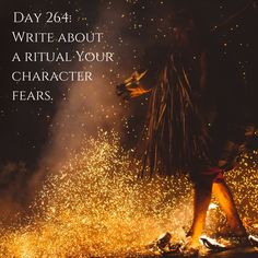 a person standing in front of fireworks with the words, day 26 write about a ritual your character wears