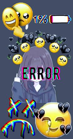 some emoticions with the words error on them